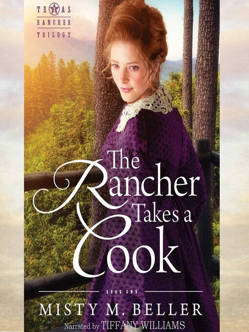 Title details for The Rancher Takes a Cook by Misty M. Beller - Wait list